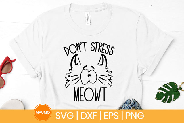 Don't stress meowt cat svg quote SVG Maumo Designs 