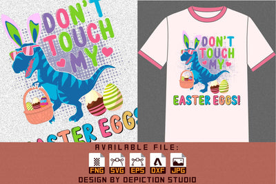 Don't Touch My Easter Eggs T-Shirt, Easter Dinosaur Shirt, Dinosaur Wicker Basket Shirt, Easter Eggs Wicker Basket Shirt Print Template Sketch DESIGN Depiction Studio 