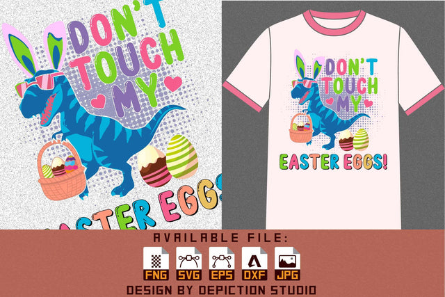 Don't Touch My Easter Eggs T-Shirt, Easter Dinosaur Shirt, Dinosaur Wicker Basket Shirt, Easter Eggs Wicker Basket Shirt Print Template Sketch DESIGN Depiction Studio 