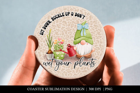 Don't Wet Your Plants Plant Lover Car Coaster Sublimation Sublimation BijouBay 