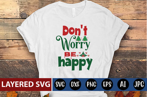 Don't worry be happy SVG CUT FILE SVG Blessedprint 