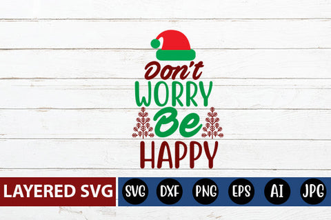 Don't worry be happy SVG cute file SVG Blessedprint 