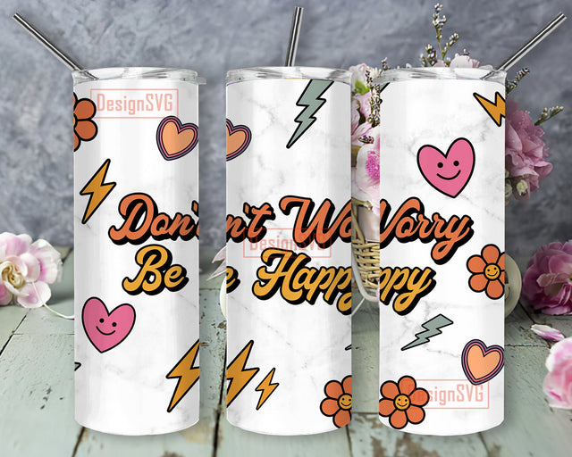 Don't Worry Be Happy Tumbler Png, Retro Tumbler Wrap, Motivational Quote 20oz Skinny Tumbler, Retro Heart Smiley Face Design Png, Be Happy Tumbler Template, Digital Download Sublimation DesignSVG 