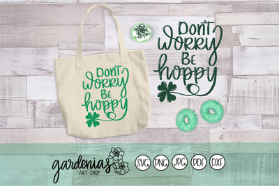 Don't Worry Be Hoppy SVG Gardenias Art Shop 