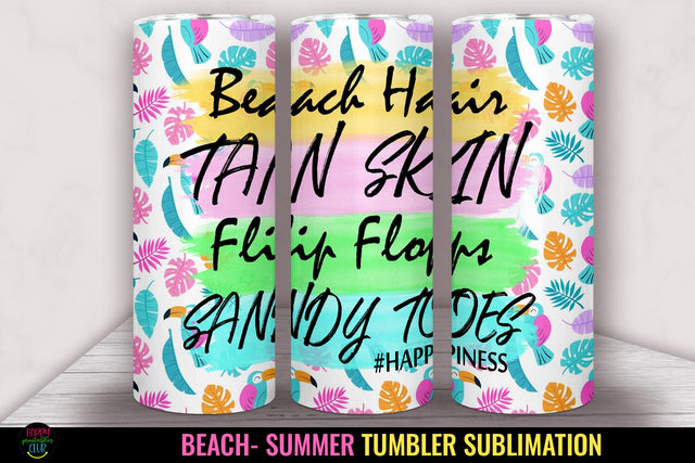 Don't Worry- Tumbler Sublimation I 20 Oz Summer Tumbler PNG Sublimation Happy Printables Club 