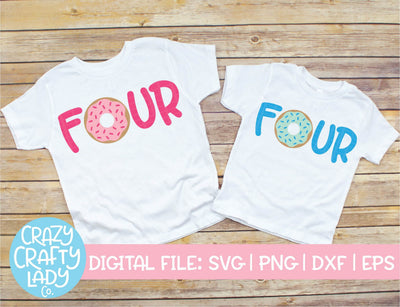 Donut FOUR SVG Crazy Crafty Lady Co. 