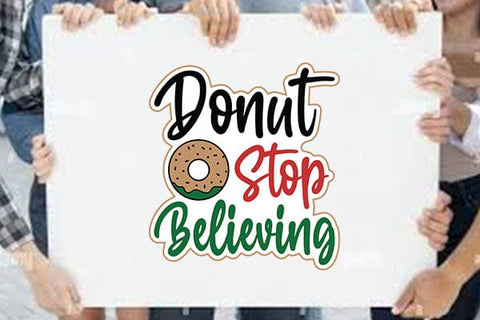 Donut Stop Believing SVG Angelina750 