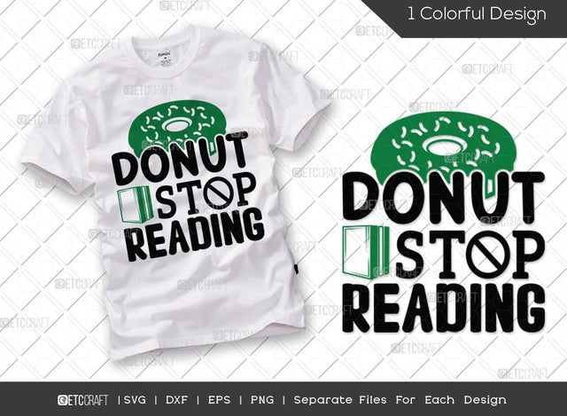 Donut Stop Reading SVG Cut File | Librarian Svg | bookish Svg | Bibliophile Svg | Bookworm Svg | Book Lover Svg | Reading Quote Svg SVG ETC Craft 