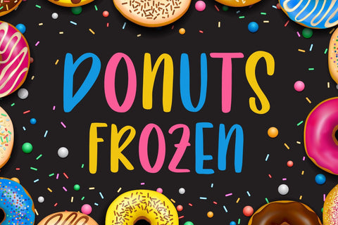 Donuts Frozen Font jafarnation 