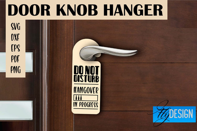 Door Knob Hanger SVG | Funny Quotes SVG Design SVG Fly Design 