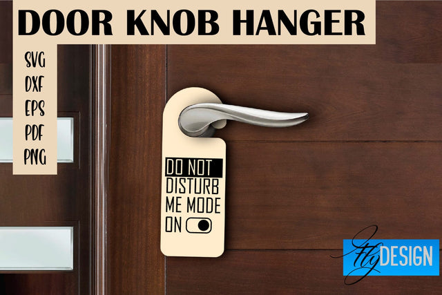 Door Knob Hanger SVG | Funny Quotes SVG Design SVG Fly Design 
