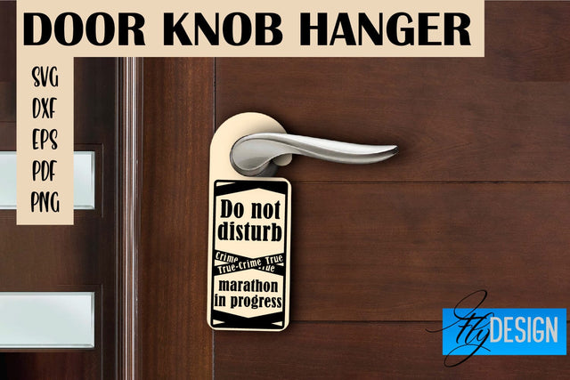 Door Knob Hanger SVG | Funny Quotes SVG Design SVG Fly Design 