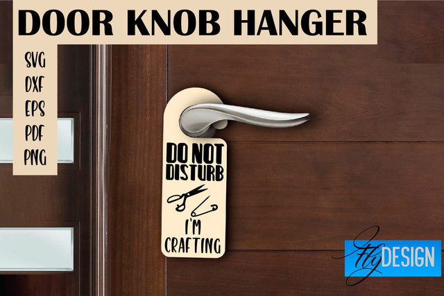 Door Knob Hanger SVG | Funny Quotes SVG Design SVG Fly Design 