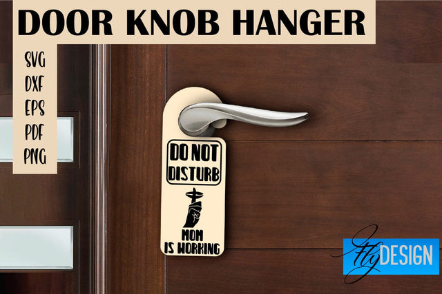 Door Knob Hanger SVG | Funny Quotes SVG Design SVG Fly Design 