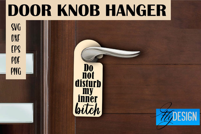 Door Knob Hanger SVG | Funny Quotes SVG Design SVG Fly Design 