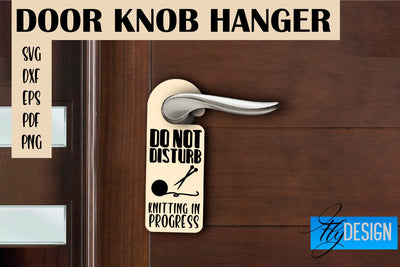 Door Knob Hanger SVG | Funny Quotes SVG Design SVG Fly Design 