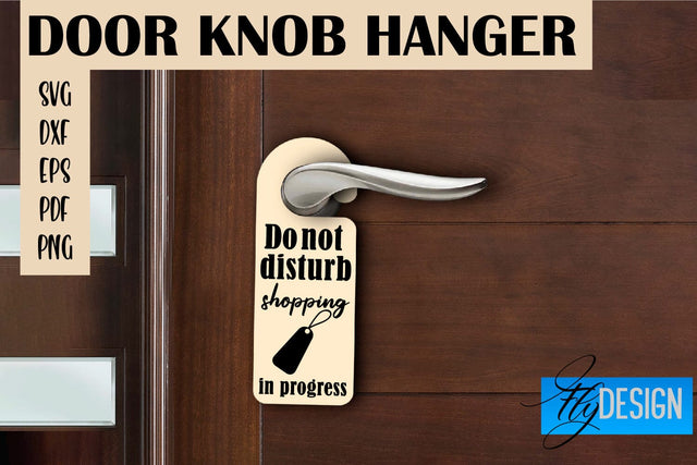 Door Knob Hanger SVG | Funny Quotes SVG Design SVG Fly Design 