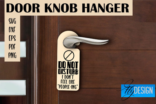 Door Knob Hanger SVG | Funny Quotes SVG Design SVG Fly Design 