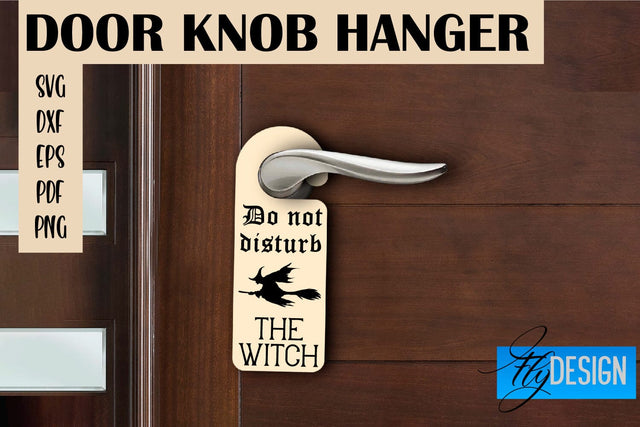Door Knob Hanger SVG | Funny Quotes SVG Design SVG Fly Design 