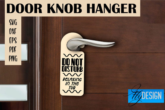 Door Knob Hanger SVG | Funny Quotes SVG Design SVG Fly Design 