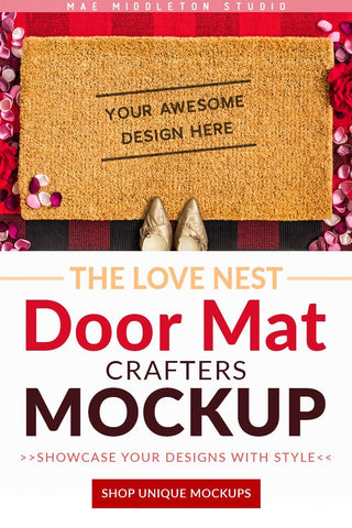 Door Mat mock up, styled photo - the Love Nest Mock Up Photo Mae Middleton Studio 