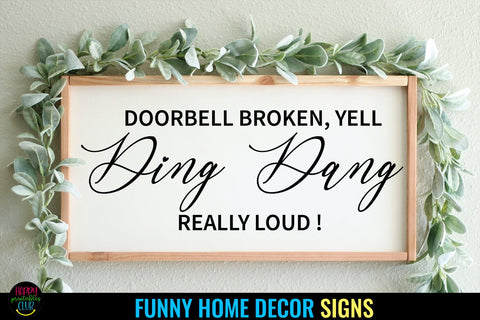 Doorbell Broken I Funny Home Sign SVG I Farmhouse Sign SVG SVG Happy Printables Club 