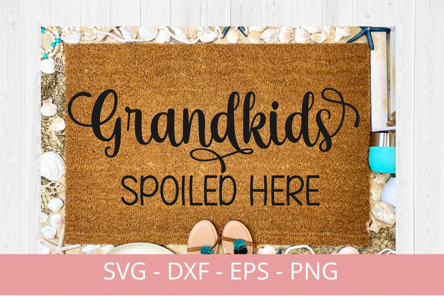 Doormat svg design, Grandkids Spoiled Here SVG Chamsae Studio 