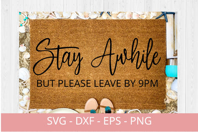 Doormat svg design, Stay Awhile SVG Chamsae Studio 