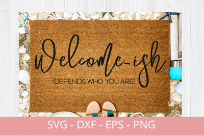 Doormat svg design, WELCOME ISH SVG Chamsae Studio 