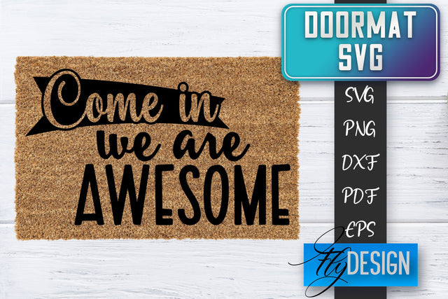 Doormat SVG | Welcome Quotes SVG | Doormat SVG Design SVG Fly Design 