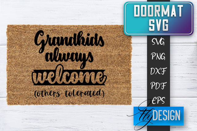 Doormat SVG | Welcome Quotes SVG | Doormat SVG Design SVG Fly Design 