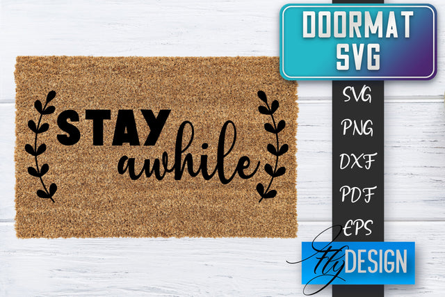 Doormat SVG | Welcome Quotes SVG | Doormat SVG Design SVG Fly Design 