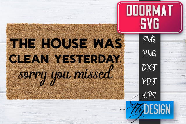 Doormat SVG | Welcome Quotes SVG | Doormat SVG Design SVG Fly Design 