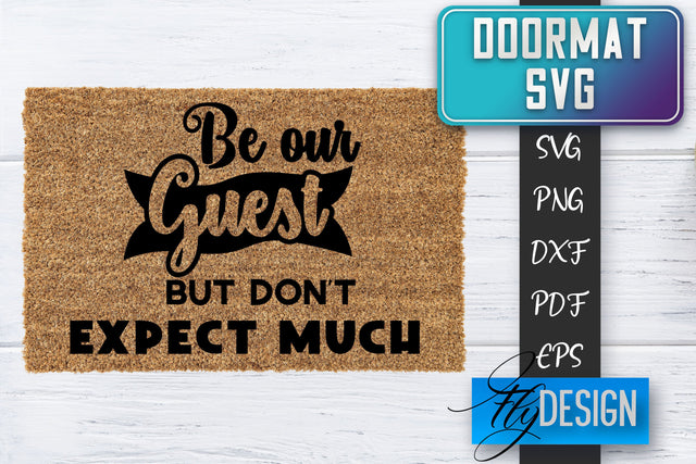 Doormat SVG | Welcome Quotes SVG | Doormat SVG Design SVG Fly Design 