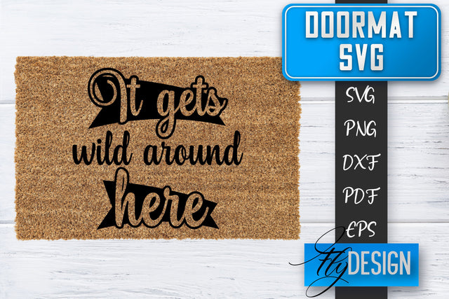 Doormat SVG | Welcome Quotes SVG | Doormat SVG Design SVG Fly Design 