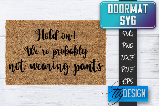 Doormat SVG | Welcome Quotes SVG | Doormat SVG Design SVG Fly Design 