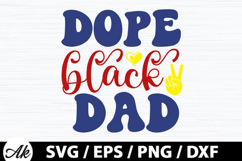 Dope black dad Retro SVG SVG akazaddesign 