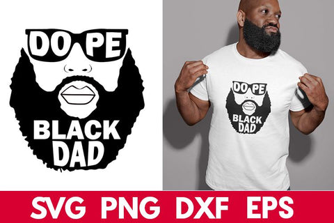 Dope Black Dad SVG SVG Bestteez 