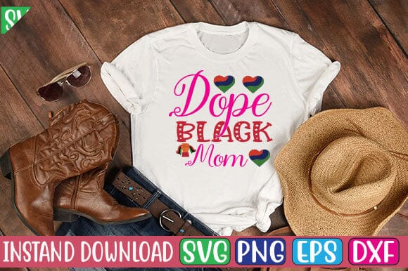Dope Black Mom SVG Cut File SVG Studio Innate 
