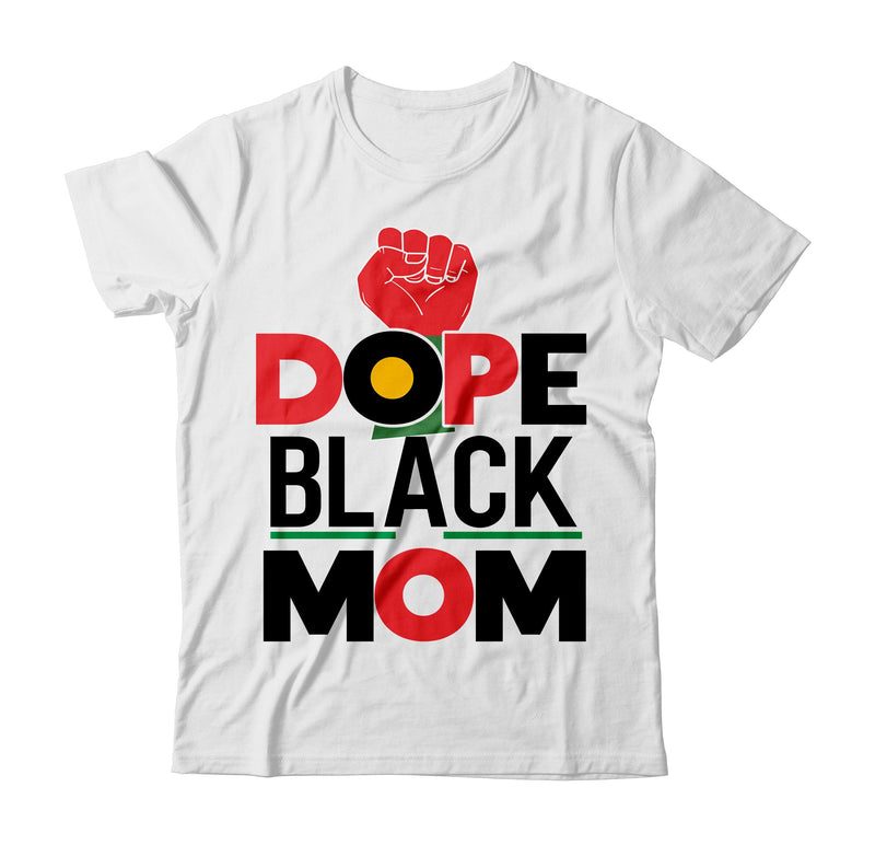 Dope Black Mom SVG Cut File,Dope Black Mom Tshirt Design SVG BlackCatsMedia 