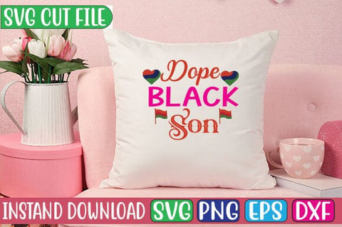 Dope Black Son SVG Cut File SVG Studio Innate 