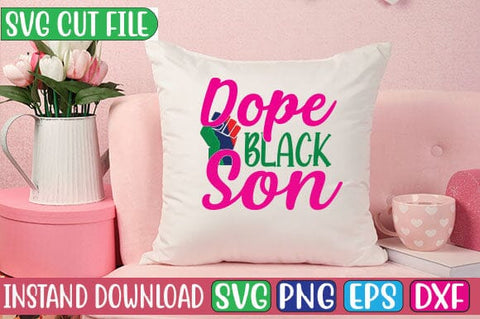 Dope Black Son SVG Cut File SVG Studio Innate 