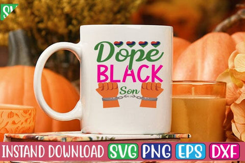Dope Black Son SVG Cut File SVG Studio Innate 