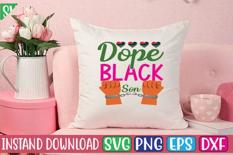 Dope Black Son SVG Cut File SVG Studio Innate 
