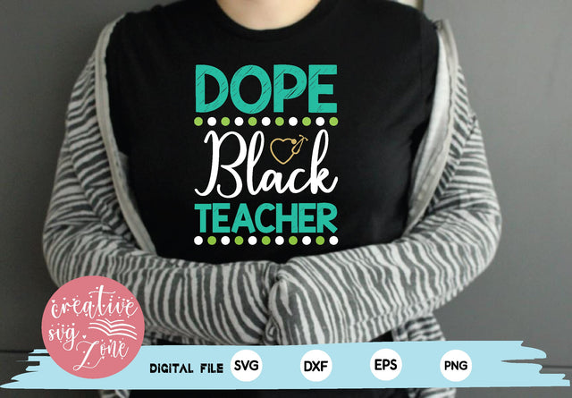 Dope Black Teacher SVG md faruk hossain 