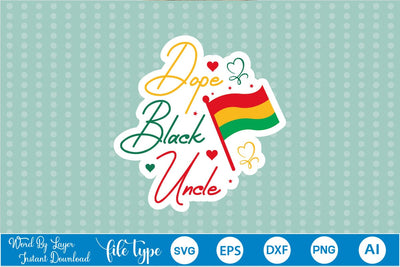 Dope Black Uncle Sticker SVG SVGs,Quotes and Sayings,Food & Drink,On Sale, Print & Cut SVG DesignPlante 503 