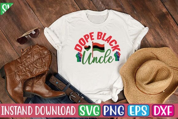 Dope Black Uncle SVG Cut File SVG Studio Innate 