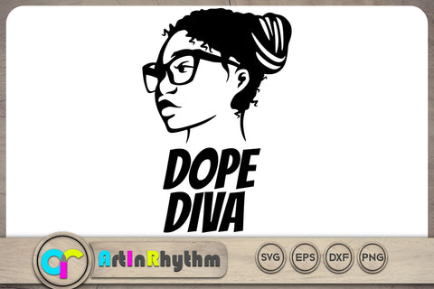 Dope Diva SVG / Black woman SVG SVG Artinrhythm shop 