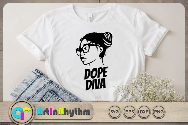 Dope Diva SVG / Black woman SVG SVG Artinrhythm shop 