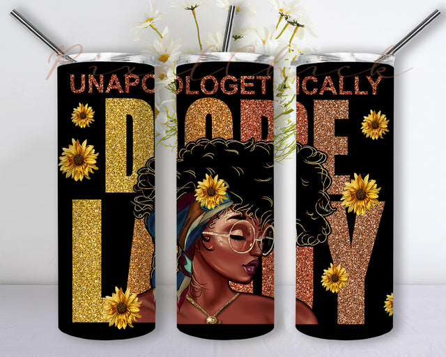 Dope Lady Tumbler Png, Black Woman Tumbler, Gift For Her, African American Skinny Tumbler, Black Girl Magic, Afro Queen Cups, Melanin Girl Sublimation PixelChick 